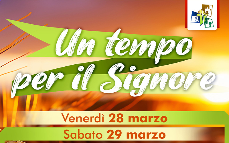Un tempo per il Signore